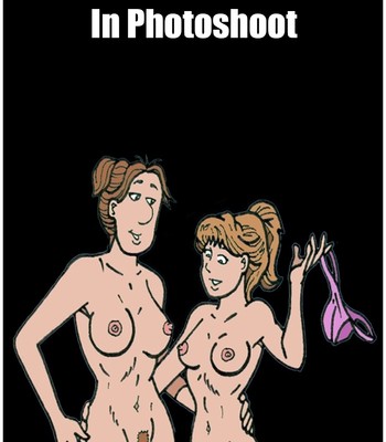 Porn Comics - The Patterson Women In Photoshoot Cartoon Porn Comic