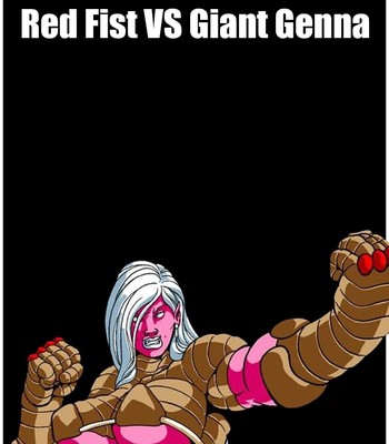 Porn Comics - Omega Fighters 2 – Red Fist VS Giant Genna Sex Comic
