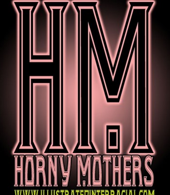 Porn Comics - Horny Mothers 1 PornComix