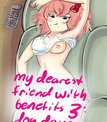My Dearest Friend With Benefits - Day 3 - Dog Days Porn Comic 001 