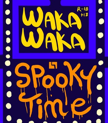 Waka Waka - Spooky Time Porn Comic 001 