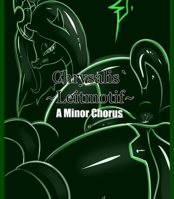 Chrysalis' Leitmotif 2 - A Minor Chorus Porn Comic 001 