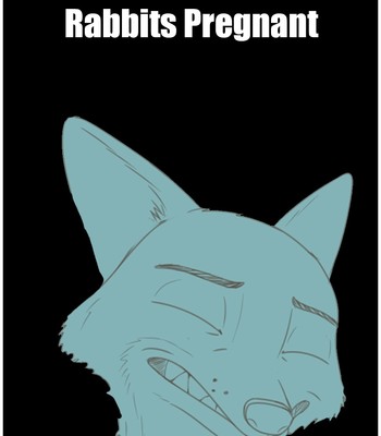 Foxes Can't Get Rabbits Pregnant Porn Comic 001 