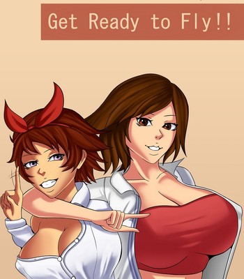 Get Ready To Fly!! Porn Comic 001 