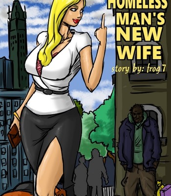 The Homeless Man's New Wife Porn Comic 001 