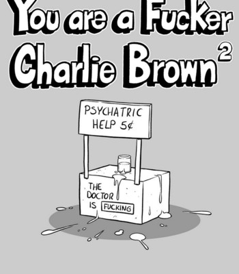 You Are A -Sister- Blockhead Fucker Charlie Brown 2 Cartoon Porn Comic