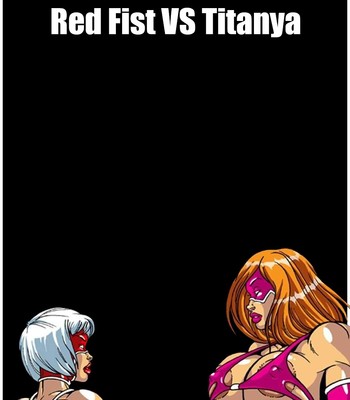 Omega Fighters 6 - Red Fist VS Titanya Porn Comic 001 
