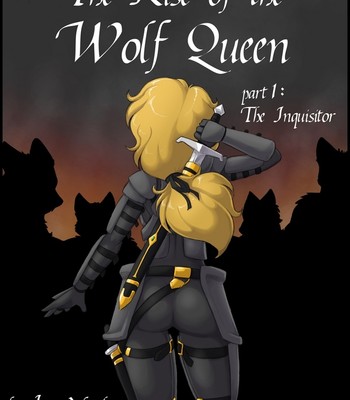 The Rise Of The Wolf Queen 1 - The Inquisitor Porn Comic 001 
