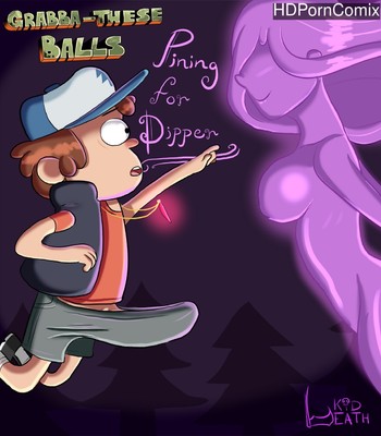 Grabba-These Balls - Pining For Dipper Porn Comic 001 