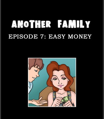Porn Comics - Another Family 7 – Easy Money Cartoon Comic