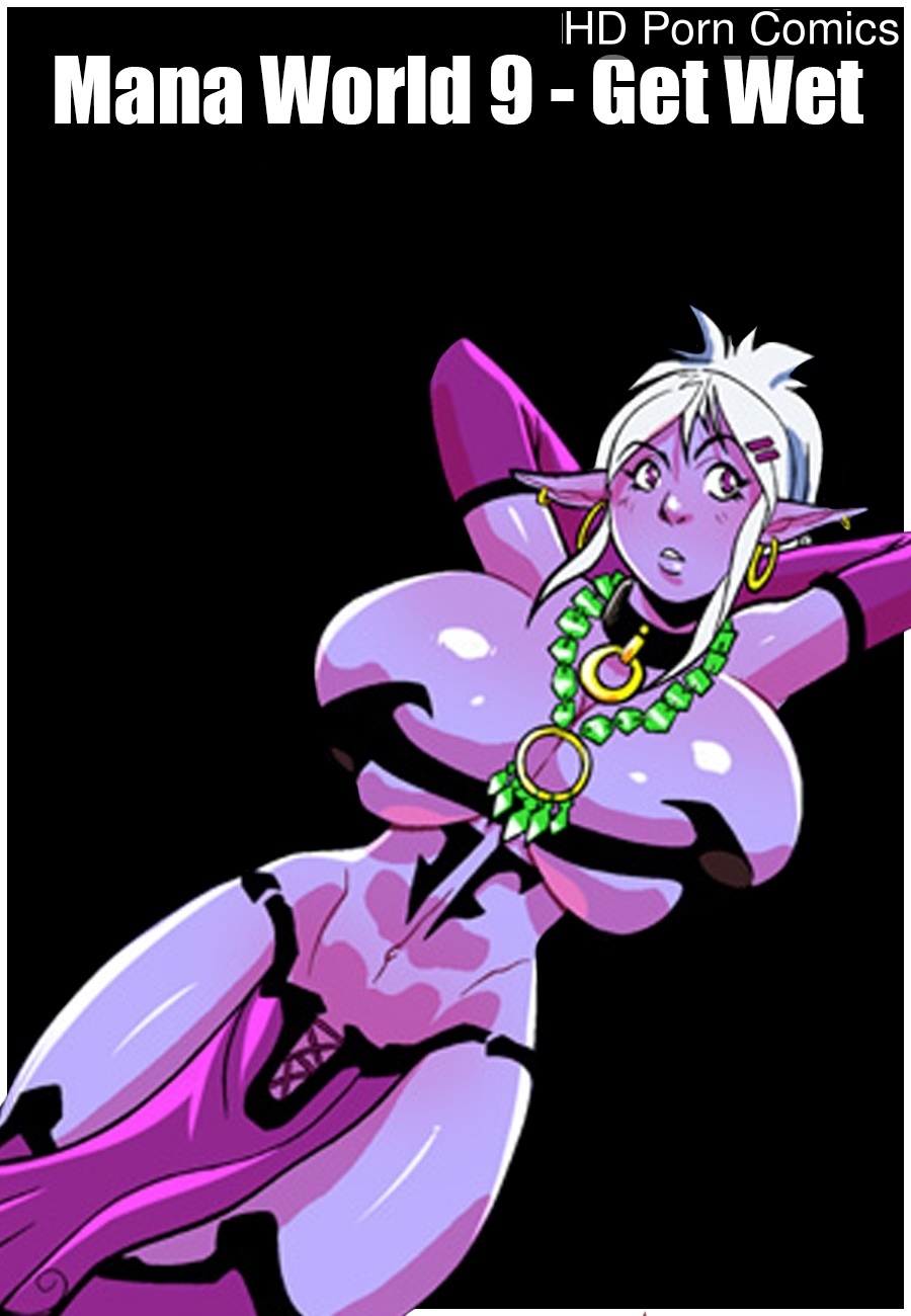 Mana World 9 - Get Wet Cartoon Porn Comic 001